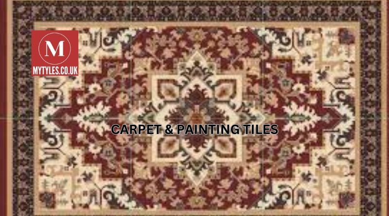 Carpet & Painting Tiles