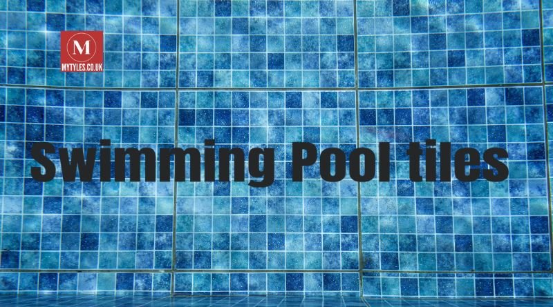 Swimming Pool Tiles